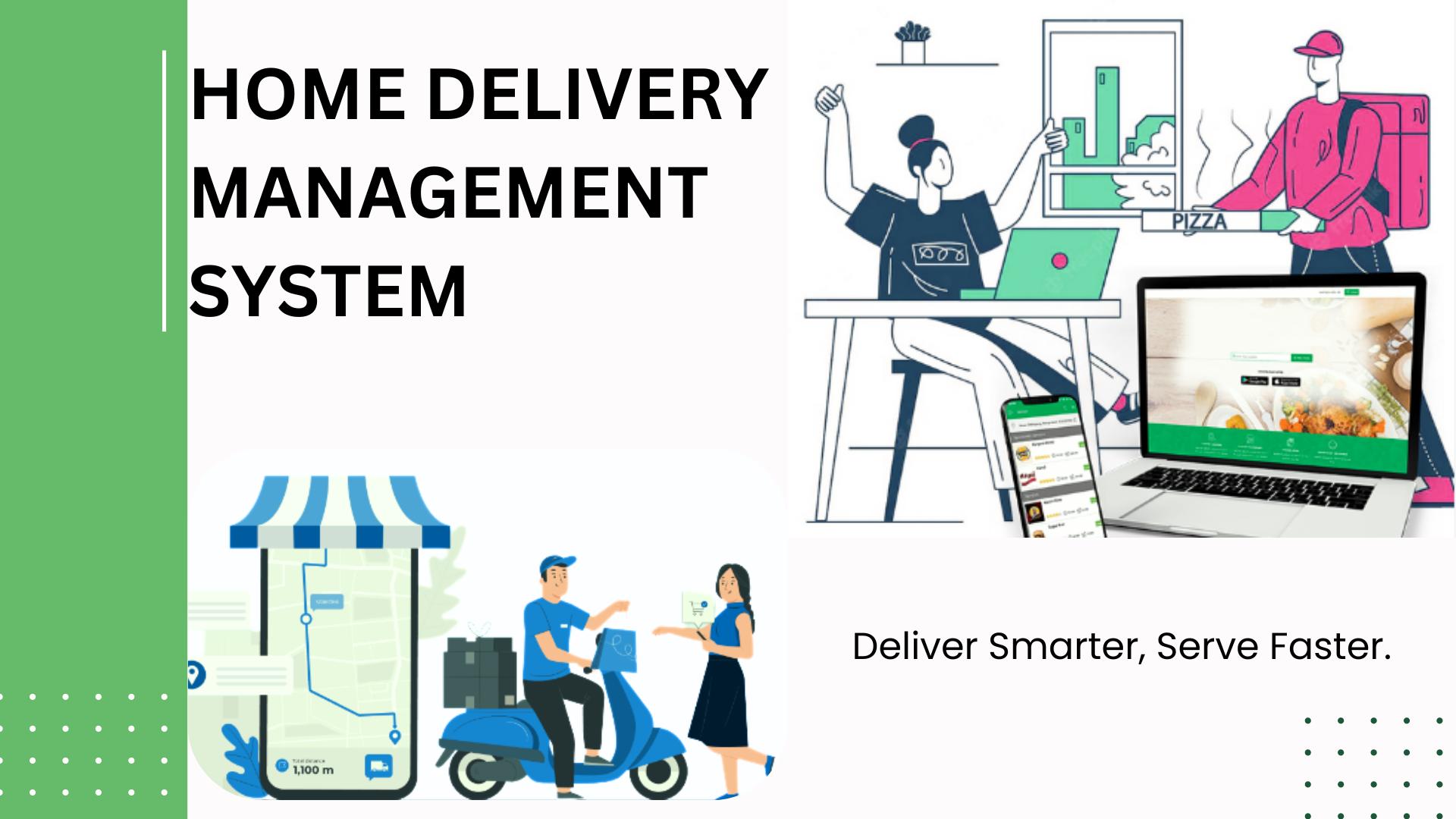 Home Delivery Management 